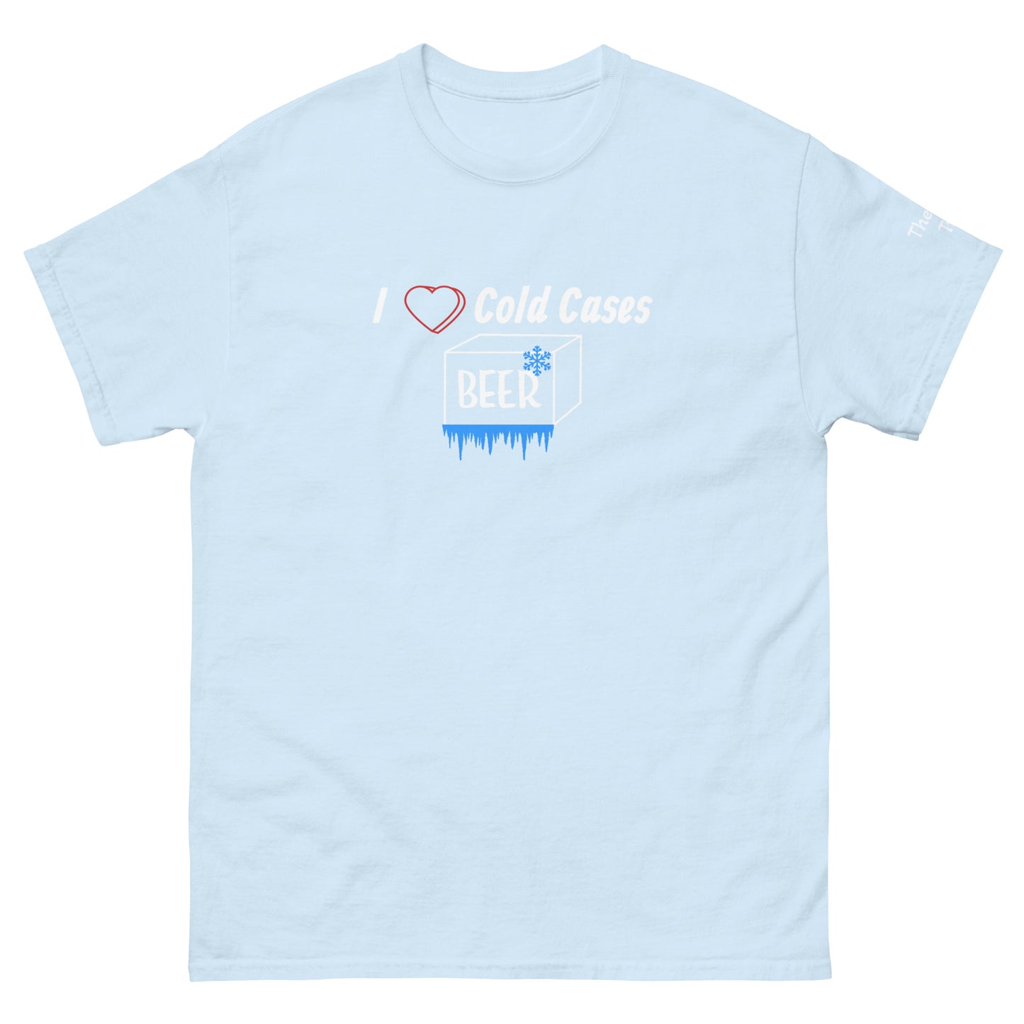 I <3 Cold Cases classic tee