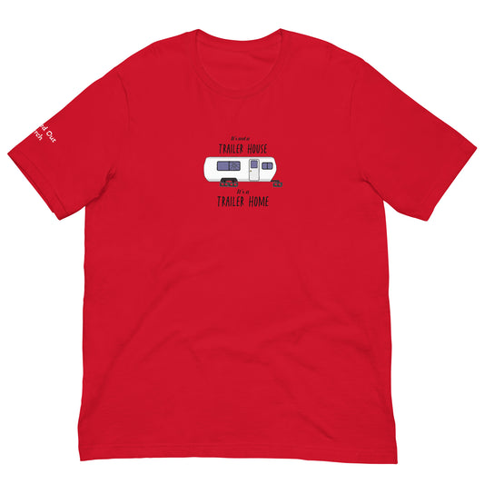 Trailer Home Unisex t-shirt